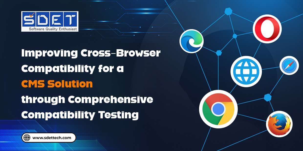 Cross-Browser Testing: CMS Compatibility Simplified