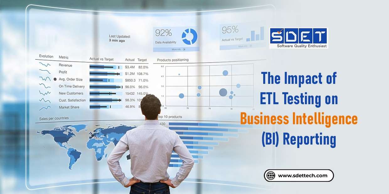 ETL Testing: Transforming BI Reporting Accuracy